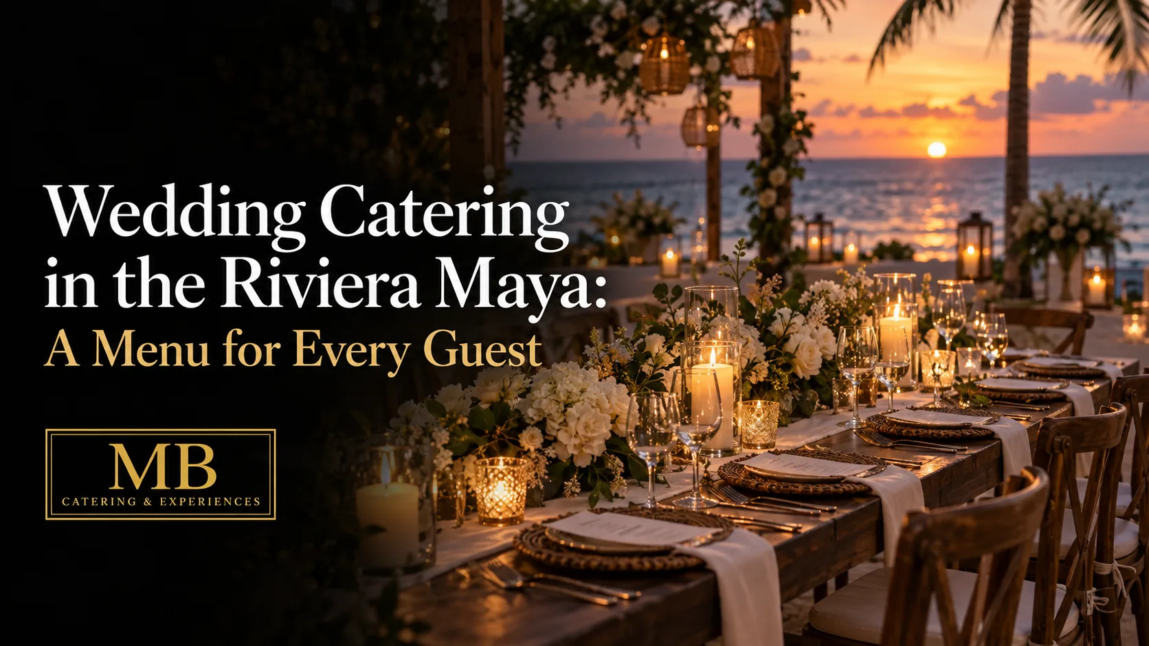 Beach wedding reception setup in the Riviera Maya with a long decorated dinner table at sunset