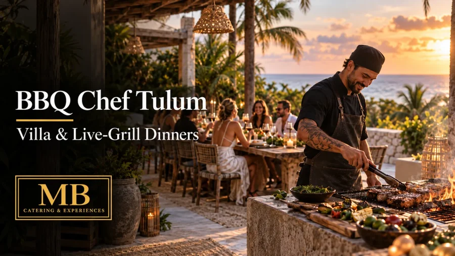 BBQ Chef in Tulum preparing a private live-grill dinner at a tropical villa