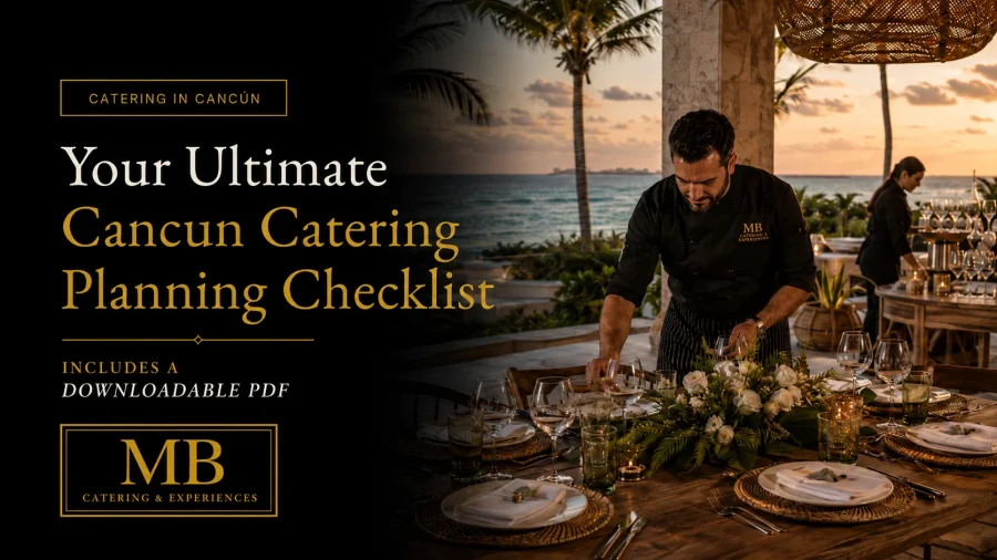 Cancun catering planning checklist for a private event with downloadable PDF