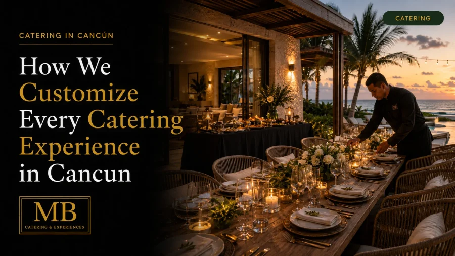 custom-catering-experience-cancun-banner
