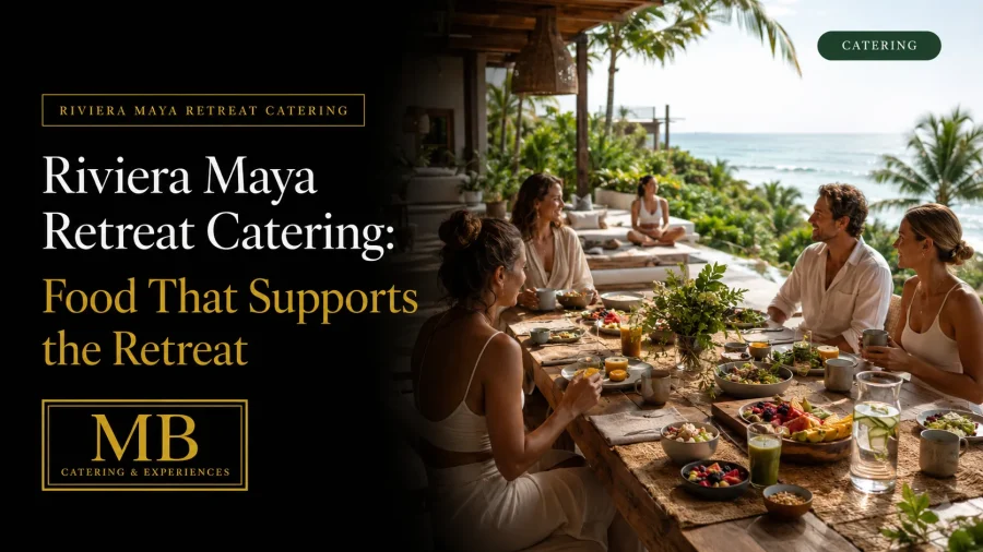 Riviera Maya Retreat Catering guide showing retreat guests sharing a healthy meal at an oceanfront property